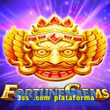 3ss .com plataforma de jogos